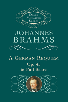 Paperback A German Requiem, Op. 45, in Full Score Book