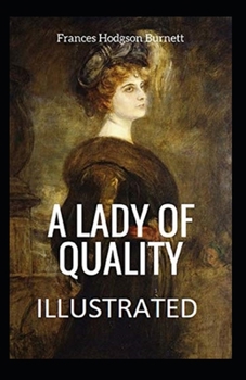 Paperback A Lady of Quality Illustrated Book
