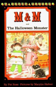 M & M and the Halloween Monster (M & M) - Book  of the Mandy & Mimi