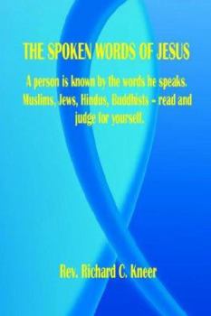 Paperback The Spoken Words of Jesus Book