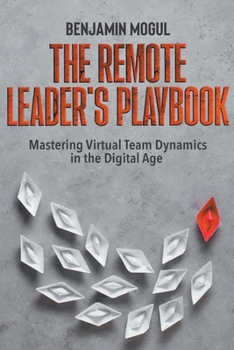 Paperback The Remote Leader's Playbook Book