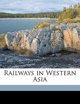 Paperback Railways in Western Asia Book