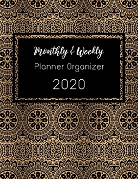 Monthly & Weekly Planner Organizer: Monthly and Weekly Planner Organizer: 1 Year Calendar Agenda Organizer Diary Planner