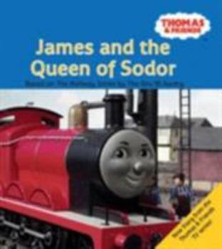 Hardcover James and the Queen of Sodor (Thomas & Friends) Book