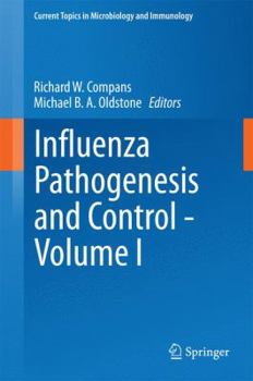 Hardcover Influenza Pathogenesis and Control - Volume I Book