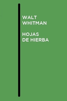 Paperback Walt Whitman - Hojas de Hierba [Spanish] Book