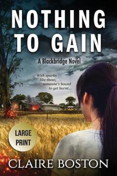 Paperback Nothing to Gain [Large Print] Book