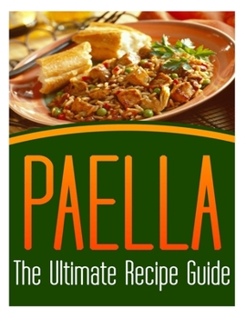 Paperback Paella: The Ultimate Recipe Guide Book