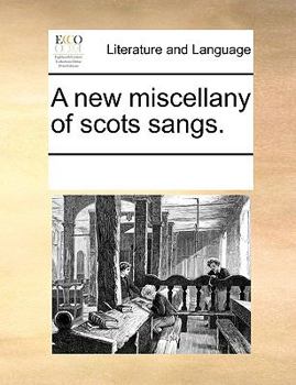 Paperback A new miscellany of scots sangs. Book