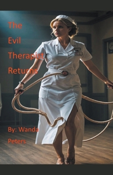 Paperback The Evil Therapist Returns Book