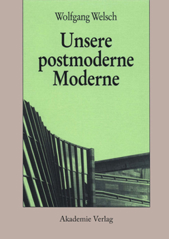 Paperback Unsere Postmoderne Moderne [German] Book