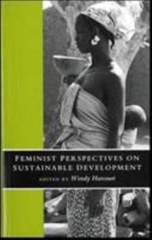 Paperback Feminist Perspectives On Sustainable Development Book