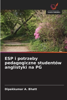 Paperback ESP i potrzeby pedagogiczne studentów anglistyki na PG [Polish] Book