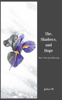 Paperback The Shadows, and Hope Book