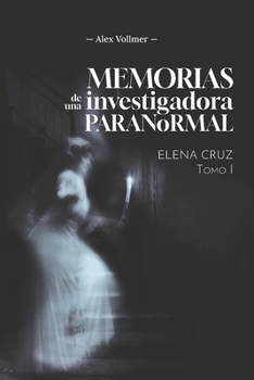 Paperback Memorias de una investigadora paranormal [Spanish] Book