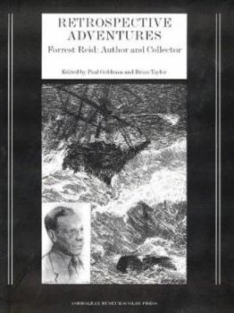 Paperback Retrospective Adventures: Forrest Reid, Author & Collector Book