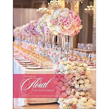 Hardcover The Art Of Floral And Event Design Book