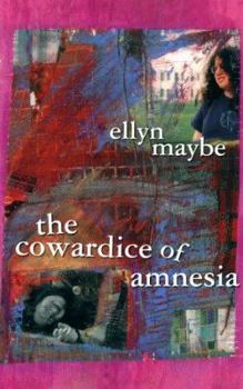 Paperback The Cowardice of Amnesia Book