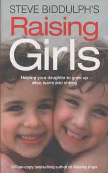 Paperback Steve Biddulph's Raising Girls Book