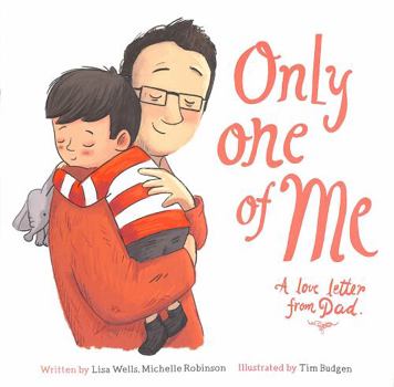 Paperback Only One of Me: A Love Letter From Dad: 2 Book