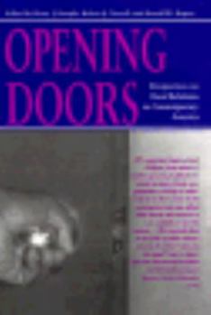 Hardcover Opening Doors: Perspectives on Race Relations in Contemporary America Book