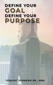 Hardcover Define Your Goal, Define Your Purpose Book