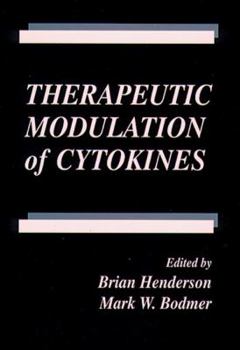 Hardcover Therapeutic Modulation of Cytokines Book