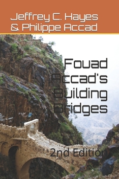 Paperback Fouad Accad's Building Bridges: 2nd Edition Book