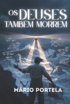 Paperback Os Deuses Também Morrem [Portuguese] Book