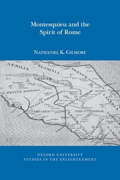 Paperback Montesquieu and the Spirit of Rome Book