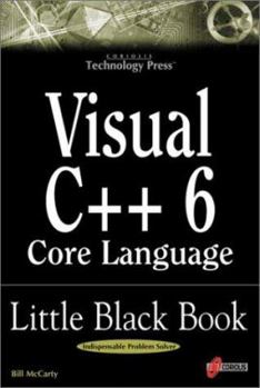 Paperback Visual C++ 6 Core Language Little Black Book
