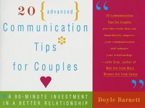 Paperback 20 Advanced Communication Tips for Couples: A 90-Minute Investment in a Better Relationship Book
