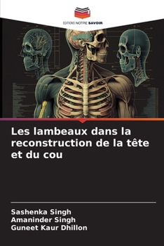 Paperback Les lambeaux dans la reconstruction de la tête et du cou [French] Book