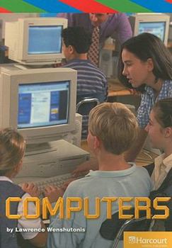 Paperback Computers, Ell Reader Grade 4: Harcourt School Publishers Storytown (Rdg Prgm 08/09/10 Wt) Book