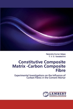 Paperback Constitutive Composite Matrix -Carbon Composite Fibre Book