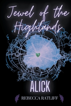 Alick - Book #3 of the Jewel of the Highlands