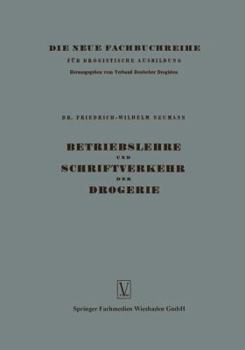 Betriebslehre Und Schriftverkehr Der Drogerie