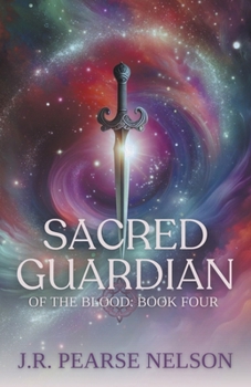 Sacred Guardian - Book #4 of the Of the Blood