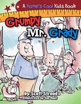 Hardcover Grumpy Mr. Grady Book