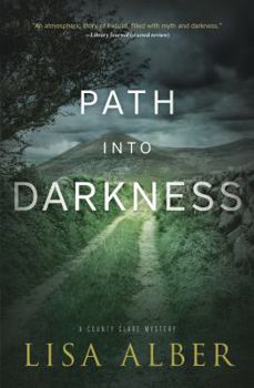 Path into Darkness - Book #3 of the County Clare Mystery