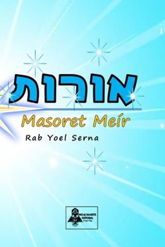 Paperback OROT - Masoret Meír [Spanish] Book