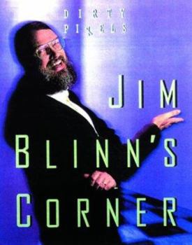 Paperback Jim Blinn's Corner: Dixty Pixels Book