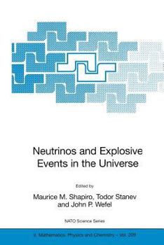 Paperback Neutrinos and Explosive Events in the Universe Book