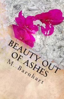 Paperback Beauty Out of Ashes Book