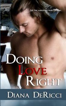 Doing Love Right - Book #2 of the Beach Duo