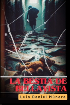 Paperback La bestia de Bellavista [Spanish] Book