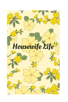 Paperback Housewife Life: Journal/Notebook Book