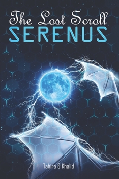 Paperback The Lost Scroll: Serenus Book