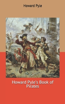 Paperback Howard Pyle's Book of Pirates Book