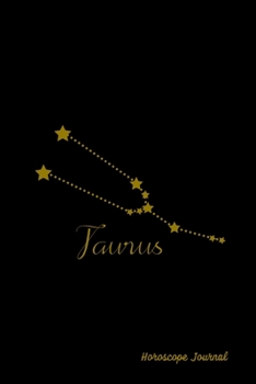 Paperback Taurus Horoscope Journal: Zodiac Notebook Astrology Sign Gift Book